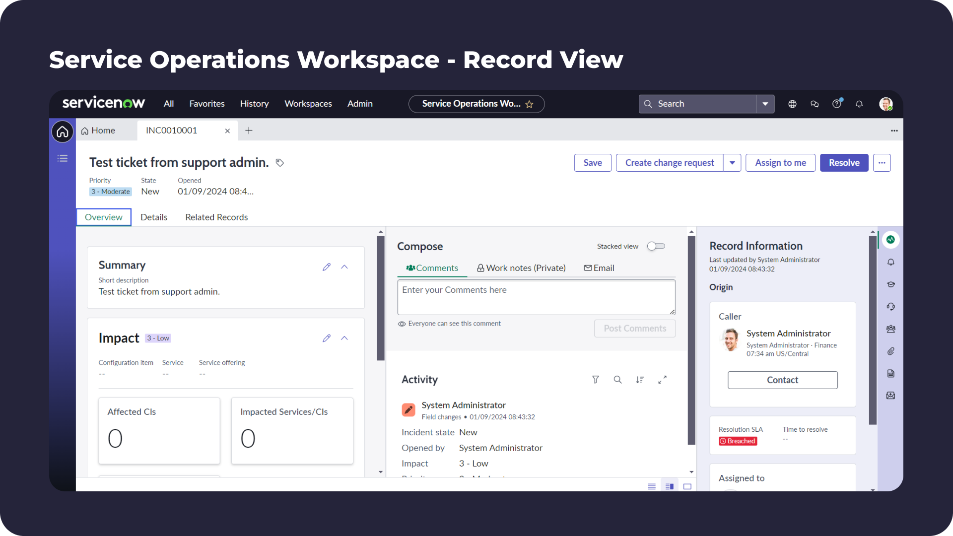 ServiceNow - Service Workspace Record View