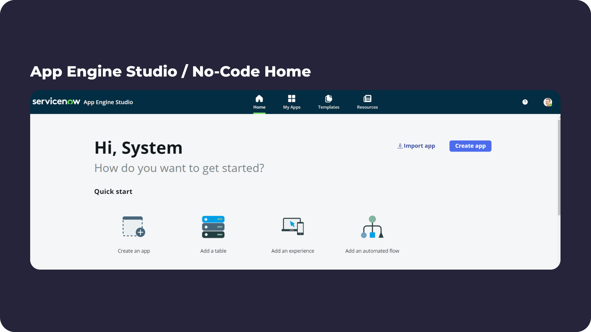 ServiceNow - App Engine Studio Home