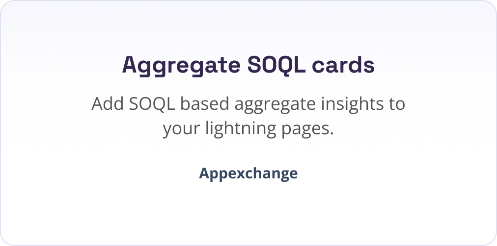 Aggregate SOQL cards